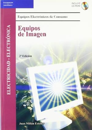 EQUIPOS DE IMAGEN (+CD-ROM) | 9788497324755 | MILLAN ESTELLER,JUAN | Libreria Geli - Librería Online de Girona - Comprar libros en catalán y castellano