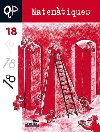 QUADERN DE MATEMATIQUES 18 (QP CS) | 9788498041309 | Libreria Geli - Librería Online de Girona - Comprar libros en catalán y castellano