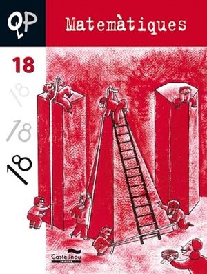 QUADERN DE MATEMATIQUES 18 (QP CS) | 9788498041309 | Llibreria Geli - Llibreria Online de Girona - Comprar llibres en català i castellà