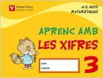 APRENC AMB LES XIFRES 3 MATEMATIQUES 4-5 ANYS | 9788431678791 | FRAILE MARTIN, JAVIER | Libreria Geli - Librería Online de Girona - Comprar libros en catalán y castellano