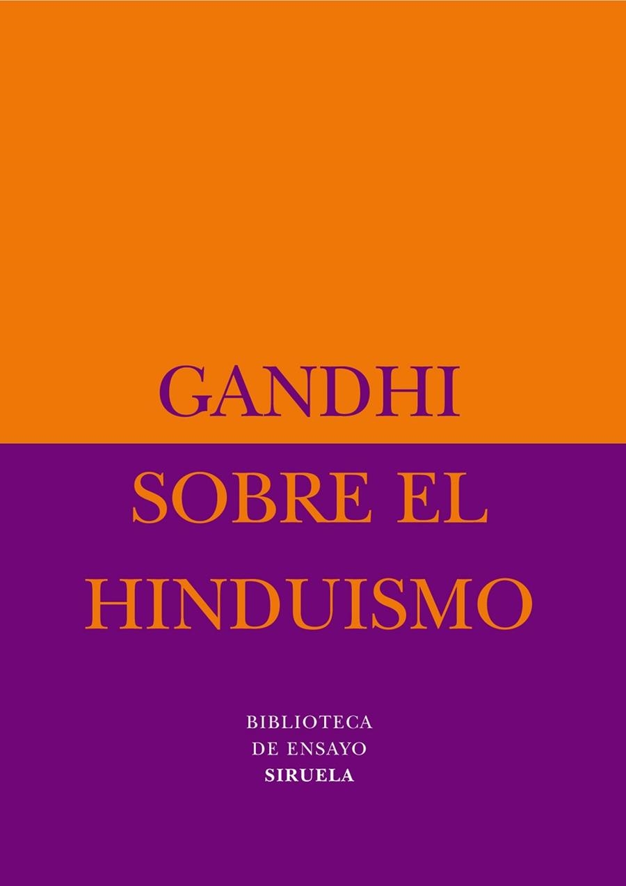 SOBRE EL HINDUISMO | 9788498410167 | GANDHI | Llibreria Geli - Llibreria Online de Girona - Comprar llibres en català i castellà