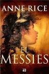 EL MESSIES | 9788429758986 | RICE, ANNE | Llibreria Geli - Llibreria Online de Girona - Comprar llibres en català i castellà