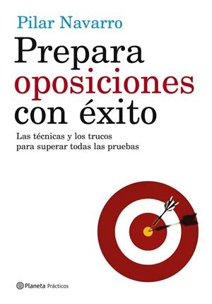 PREPARA OPOSICIONES CON EXITO | 9788408057246 | NAVARRO,PILAR | Llibreria Geli - Llibreria Online de Girona - Comprar llibres en català i castellà