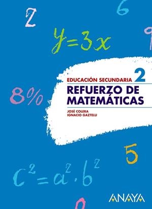 MATEMATICAS CUADERNO DE REFUERZO 2ESO | 9788466751513 | COLERA,JOSE | Libreria Geli - Librería Online de Girona - Comprar libros en catalán y castellano