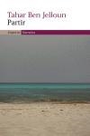 PARTIR | 9788497872027 | JELLOUN, TAHAR BEN | Libreria Geli - Librería Online de Girona - Comprar libros en catalán y castellano