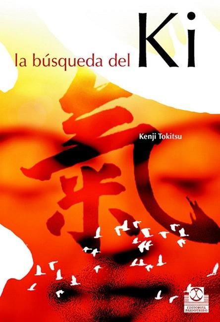 BUSQUEDA DEL KI | 9788480198400 | TOKITSU,KENJI | Libreria Geli - Librería Online de Girona - Comprar libros en catalán y castellano