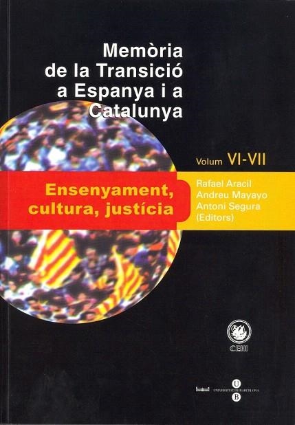MEMORIA DE LA TRANSICIO A ESPANYA I A CATALUNYA-6 | 9788447530441 | A.A.V.V. | Llibreria Geli - Llibreria Online de Girona - Comprar llibres en català i castellà