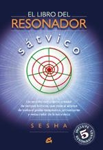 EL LIBRO DEL RESONADOR SATVICO | 9788484451464 | SESHA | Libreria Geli - Librería Online de Girona - Comprar libros en catalán y castellano