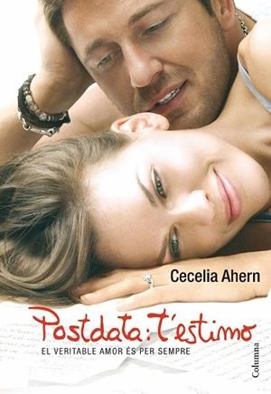 POSTDATA,T'ESTIMO | 9788466407717 | AHERN,CECILILA | Libreria Geli - Librería Online de Girona - Comprar libros en catalán y castellano