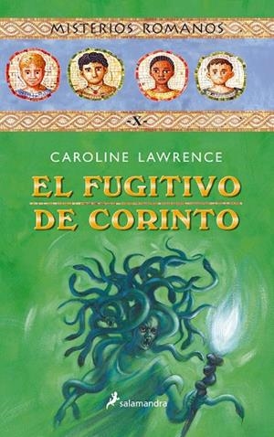 EL FUGITIVO DE CORINTO | 9788498380569 | LAWRENCE, CAROLINE | Llibreria Geli - Llibreria Online de Girona - Comprar llibres en català i castellà