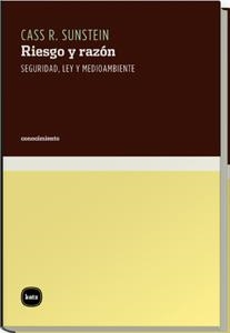 RIESGO Y RAZON.SEGURIDAD,LEY Y MEDIOAMBIENTE | 9788460983507 | R. SUNSTEIN,CASS | Libreria Geli - Librería Online de Girona - Comprar libros en catalán y castellano