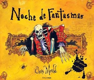 NOCHE DE FANTASMAS | 9788408067566 | MOULD,CHRIS | Llibreria Geli - Llibreria Online de Girona - Comprar llibres en català i castellà