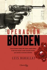 OPERACION BODDEN.2ºGUERRA MUNDIAL.ESPAÑA 1941... | 9788497633277 | BARALLAT,LUIS | Libreria Geli - Librería Online de Girona - Comprar libros en catalán y castellano