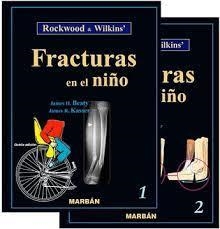 ROCKWOOD&WILKINS.FRACTURAS EN EL NIÑO(2 VOLS.5ª EDICIÓN) | 9788471014009 | BEATY, J. H./KASSER,JAMES R. | Libreria Geli - Librería Online de Girona - Comprar libros en catalán y castellano