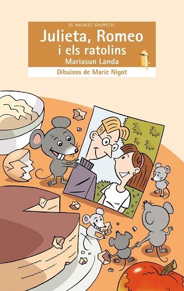 JULIETA,ROMEO I ELS RATOLINS | 9788498240597 | LANDA,MARIASUN | Libreria Geli - Librería Online de Girona - Comprar libros en catalán y castellano