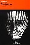 ANTIGONA -OSSA MAJOR- | 9788484374985 | COCA,JORDI | Llibreria Geli - Llibreria Online de Girona - Comprar llibres en català i castellà