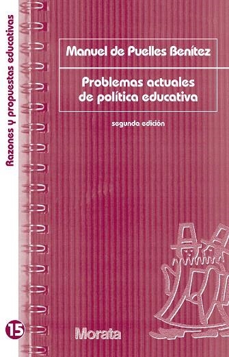 PROBLEMAS ACTUALES DE POLITICA EDUCATIVA | 9788471125132 | PUELLES BENITEZ, MANUEL DE | Llibreria Geli - Llibreria Online de Girona - Comprar llibres en català i castellà