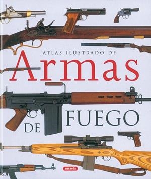 ARMAS DE FUEGO ATLAS ILUSTRADO | 9788430558018 | VARIS | Libreria Geli - Librería Online de Girona - Comprar libros en catalán y castellano