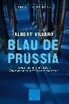 BLAU DE PRUSSIA | 9788466407564 | VILLARÓ, ALBERT | Llibreria Geli - Llibreria Online de Girona - Comprar llibres en català i castellà
