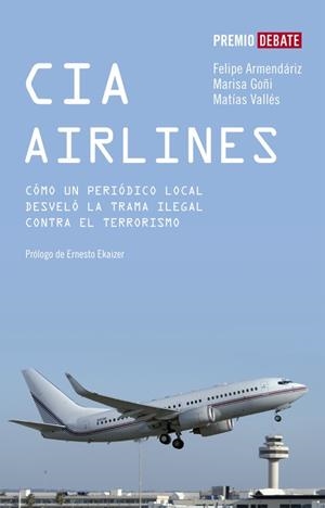 CIA AIRLINES | 9788483067086 | ARMENDARIZ/GOÑI/VALLES | Llibreria Geli - Llibreria Online de Girona - Comprar llibres en català i castellà