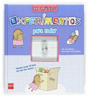 EXPERIMENTOS PARA RODAR | 9788467509366 | GRINBERG,DEPHINE/MUHLE,JORG | Llibreria Geli - Llibreria Online de Girona - Comprar llibres en català i castellà