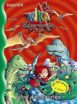 KIKA SUPERBRUJA Y LOS DINOSAURIOS | 9788421697597 | KNISTER | Llibreria Geli - Llibreria Online de Girona - Comprar llibres en català i castellà
