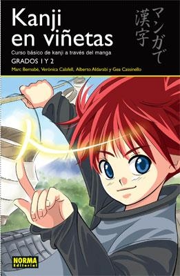 KANJI EN VIÑETAS.CURSO BÁSICO DE KANJI A TRAVÉS DEL MANGA | 9788498149043 | BERNABÉ,M./CALAFELL,V./ALDARABI,A./CASSINELLO,G. | Libreria Geli - Librería Online de Girona - Comprar libros en catalán y castellano