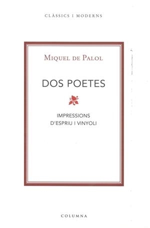 DOS POETES.IMPRESSIONS D'ESPRIU I VINYOLI | 9788466407571 | DE PALOL,MIQUEL  | Llibreria Geli - Llibreria Online de Girona - Comprar llibres en català i castellà