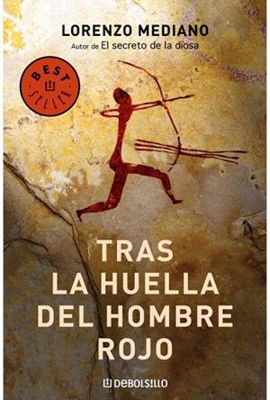 TRAS LA HUELLA DEL HOMBRE ROJO | 9788483461914 | MEDIANO,LORENZO | Libreria Geli - Librería Online de Girona - Comprar libros en catalán y castellano