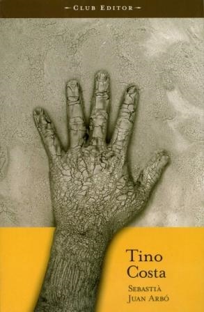 TINO COSTA | 9788473291156 | JUAN ARBO,SEBASTIA | Libreria Geli - Librería Online de Girona - Comprar libros en catalán y castellano