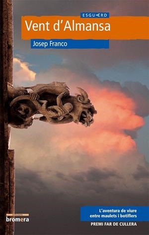 VENT D'ALMANSA | 9788498241488 | FRANCO, JOSEP | Libreria Geli - Librería Online de Girona - Comprar libros en catalán y castellano