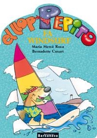 EL LLOP PEPITO FA WINDSURF | 9788448919573 | ROCA,MARIA MERCÈ/CUXART,BERNADETTE | Llibreria Geli - Llibreria Online de Girona - Comprar llibres en català i castellà