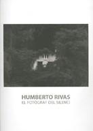 HUMBERTO RIVAS.EL FOTOGRAF DEL SILENCI | 9788480431637 | RIVAS,HUMBERTO | Llibreria Geli - Llibreria Online de Girona - Comprar llibres en català i castellà