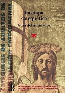 LA ETAPA CATEQUETICA.GUIA DEL ANIMADOR | 9788428814027 | DELEGACION DIOCESANA DE CATEQUESIS DEL PAÍS VASCO Y NAVARRA | Libreria Geli - Librería Online de Girona - Comprar libros en catalán y castellano