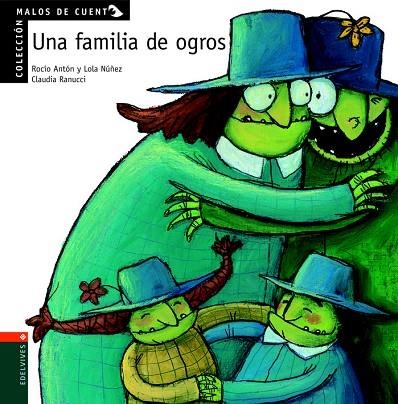 UNA FAMILIA DE OGROS | 9788426349163 | NUÑEZ,DOLORES | Libreria Geli - Librería Online de Girona - Comprar libros en catalán y castellano