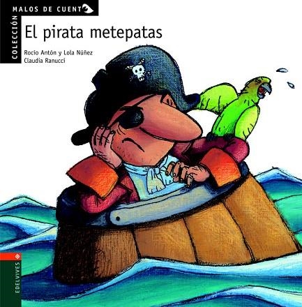 LOS PIRATAS METEPATAS | 9788426351333 | NUÑEZ, DOLORES | Libreria Geli - Librería Online de Girona - Comprar libros en catalán y castellano