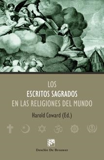 LOS ESCRITOS SAGRADOS EN LAS RELIGIONES DEL MUNDO | 9788433021120 | COWARD,HAROLD | Libreria Geli - Librería Online de Girona - Comprar libros en catalán y castellano