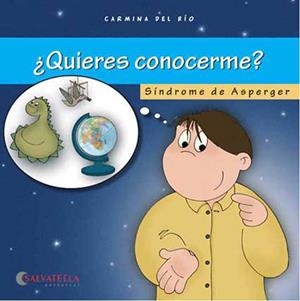 QUIERES CONOCERME?.SINDROME DE ASPERGER | 9788484123682 | DEL RIO,CARMINA | Libreria Geli - Librería Online de Girona - Comprar libros en catalán y castellano