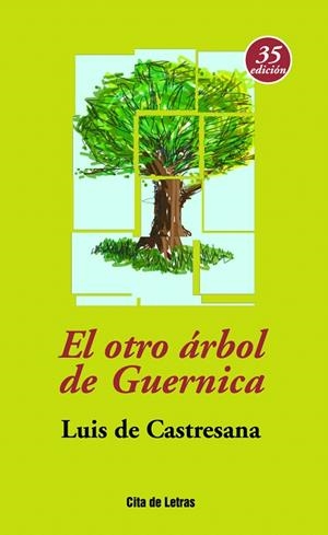 EL OTRO ARBOL DE GUERNICA | 9788484691594 | CASTRESA,LUIS | Libreria Geli - Librería Online de Girona - Comprar libros en catalán y castellano