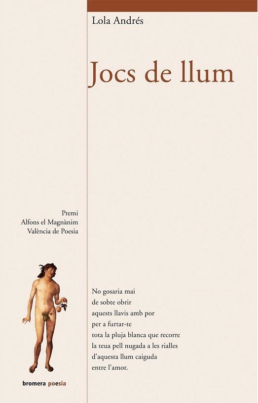 JOCS DE LLUM | 9788498241556 | ANDRES, LOLA | Libreria Geli - Librería Online de Girona - Comprar libros en catalán y castellano