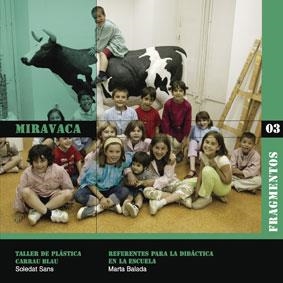MIRAVACA | 9788480638487 | SANS,SOLEDAT/BALADA,MARTA | Llibreria Geli - Llibreria Online de Girona - Comprar llibres en català i castellà