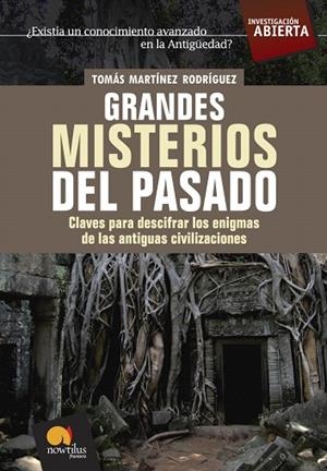 GRANDES MISTERIOS DEL PASADO | 9788497633437 | MARTINEZ RODRIGUEZ,TOMAS | Libreria Geli - Librería Online de Girona - Comprar libros en catalán y castellano