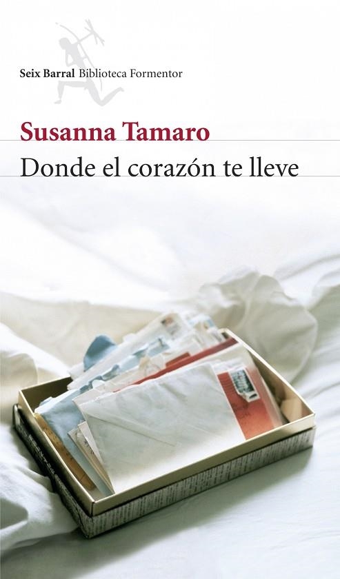 DONDE EL CORAZON TE LLEVE | 9788432228100 | TAMARO,SUSANNA | Llibreria Geli - Llibreria Online de Girona - Comprar llibres en català i castellà
