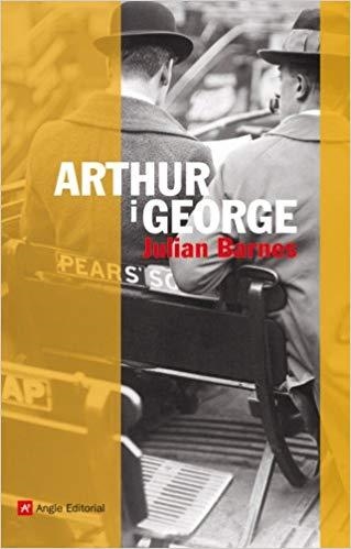 ARTHUR I GEORGE | 9788496521629 | BARNES,JULIAN | Libreria Geli - Librería Online de Girona - Comprar libros en catalán y castellano