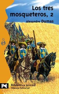 LOS TRES MOSQUETEROS-2 | 9788420677248 | DUMAS, ALEXANDRE | Libreria Geli - Librería Online de Girona - Comprar libros en catalán y castellano