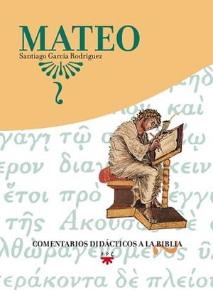 MATEO.COMENTARIOS DIDACTICOS A LA BIBLIA | 9788428817912 | GARCIA RODRIGUEZ,SANTIAGO | Llibreria Geli - Llibreria Online de Girona - Comprar llibres en català i castellà