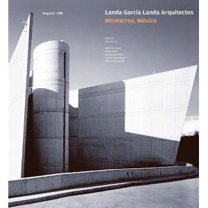 LANDA GARCIA LANDA ARQUITECTOS | 9789685208734 | ADRIA,MIQUEL/LANDA VERTIZ, AGUSTIN/LANDA RUILOBA, | Libreria Geli - Librería Online de Girona - Comprar libros en catalán y castellano