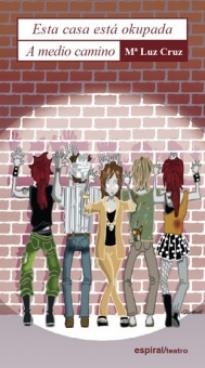 ESTA CASA ESTA OKUPADA/A MEDIO CAMINO | 9788424511050 | CRUZ,M.LUZ | Llibreria Geli - Llibreria Online de Girona - Comprar llibres en català i castellà