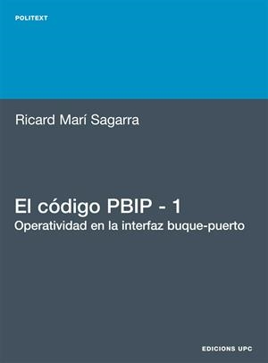 EL CODIGO PBIP 1 | 9788483018958 | MARI SAGARRA,RICARD | Libreria Geli - Librería Online de Girona - Comprar libros en catalán y castellano