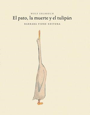 EL PATO Y LA MUERTE | 9788493481186 | ERLBRUCH,WOLF | Llibreria Geli - Llibreria Online de Girona - Comprar llibres en català i castellà